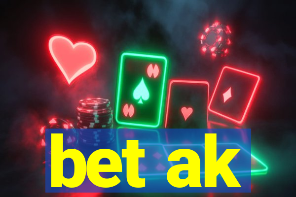 bet ak